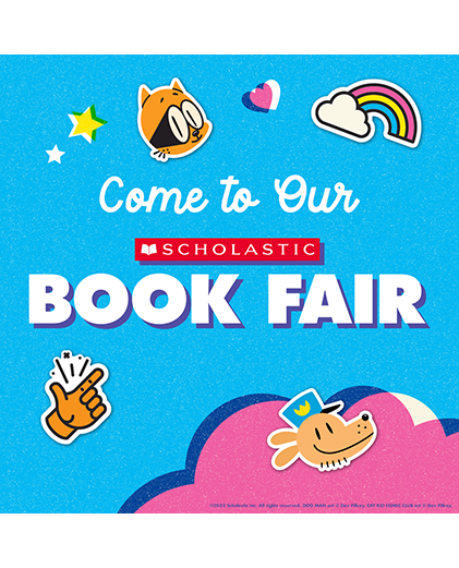 Image of a poster to come to the Scholastic Book Fair